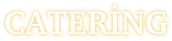 CATER�NG